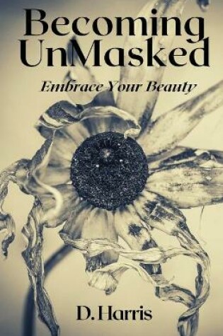 Cover of Becoming Unmasked