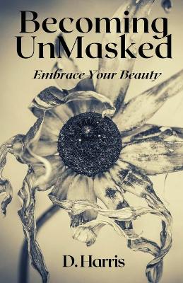 Book cover for Becoming Unmasked