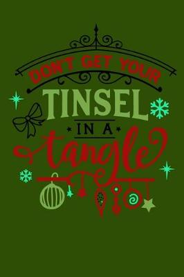Book cover for Don't Get Your Tinsel In A Tangle