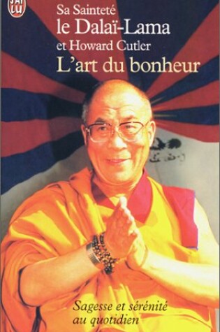Cover of L'art du bonheur