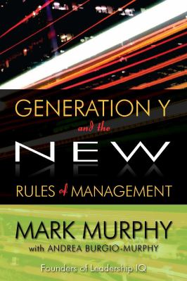 Book cover for Generation y and the New Rules of Management