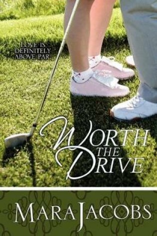 Cover of Worth the Drive