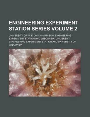 Book cover for Engineering Experiment Station Series Volume 2