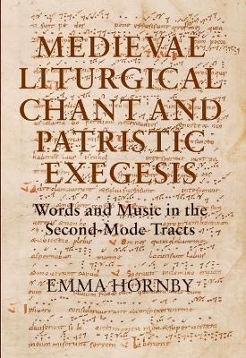 Book cover for Medieval Liturgical Chant and Patristic Exegesis