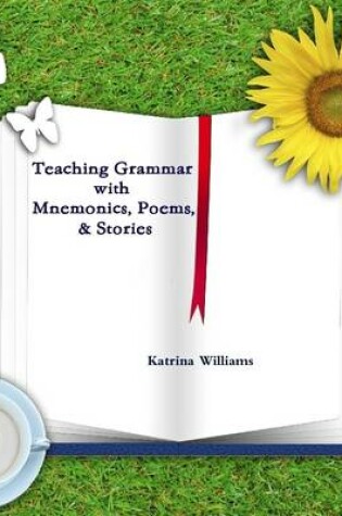 Cover of Teaching Grammar with Mnemonics, Poems, and Stories