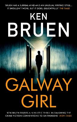 Galway Girl by Ken Bruen
