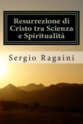 Book cover for Resurrezione di Cristo tra Scienza e Spiritualita