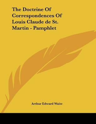 Book cover for The Doctrine of Correspondences of Louis Claude de St. Martin - Pamphlet