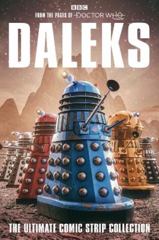 Cover of Daleks: The Ultimate Comic Strip Collection