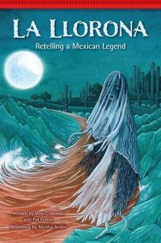 Cover of La Llorona, La: Retelling a Mexican Legend