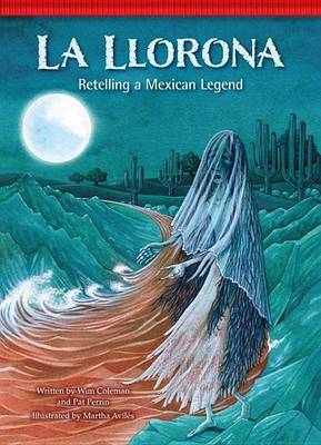 Book cover for La Llorona, La: Retelling a Mexican Legend