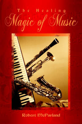 Book cover for The Healing Magic of Music