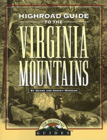 Book cover for Longstreet Highroad Guide to the Virginia Mountains