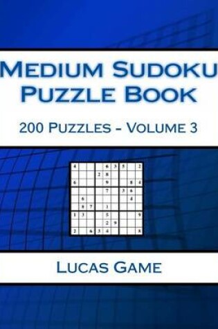 Cover of Medium Sudoku Puzzle Book Volume 3