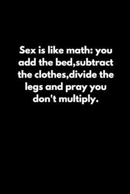 Book cover for Sex is like math