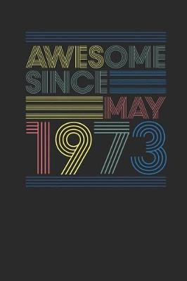 Book cover for Awesome Since May 1973