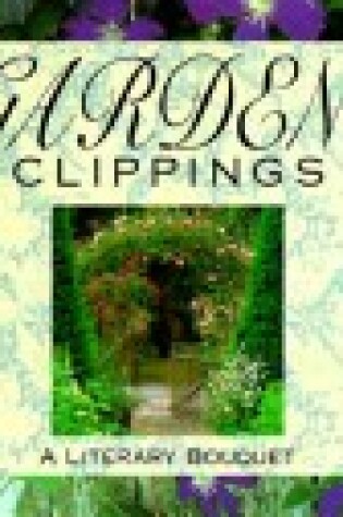 Cover of Garden Clippings