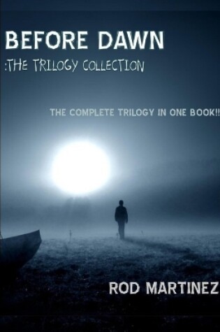 Cover of Before Dawn : Trilogy Collection