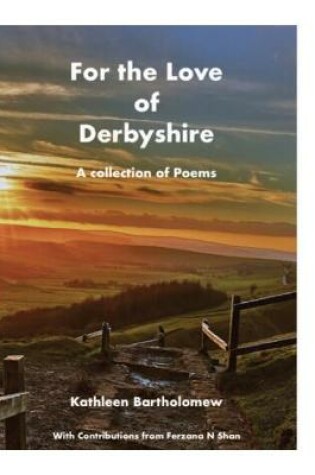 Cover of For the Love of Derbyshire