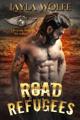 Book cover for Road Refugees (A Motorcycle Club Romance)