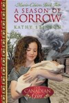 Book cover for Our Canadian Girl Marie Claire #2 a Season of Sorrow