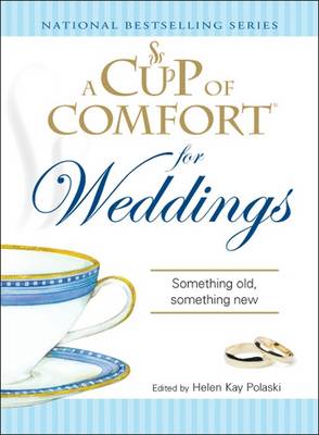 Cover of A Cup of Comfort for Weddings