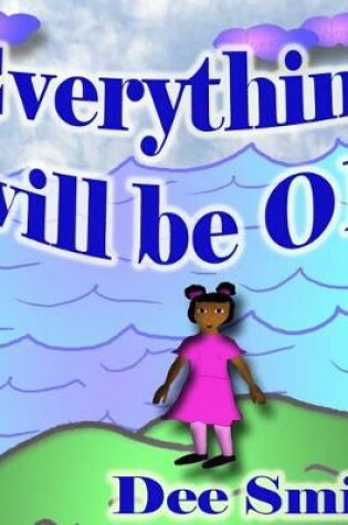 Cover of Everything will Be OK