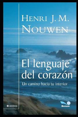 Book cover for El lenguaje del corazon