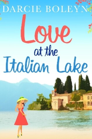 Cover of Love at the Italian Lake