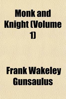 Book cover for Monk and Knight (Volume 1)