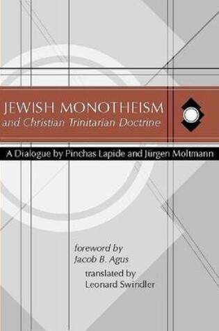 Cover of Jewish Monotheism and Christian Trinitarian Doctrine