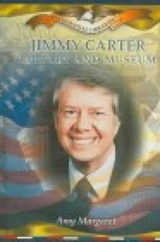 Cover of Jimmy Carter Library and Museum