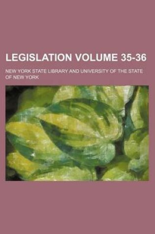 Cover of Legislation Volume 35-36