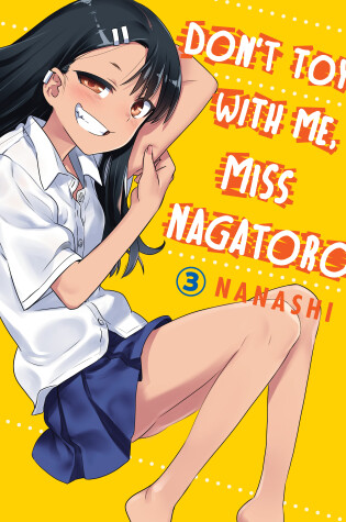 Cover of Don't Toy With Me Miss Nagatoro, Volume 3
