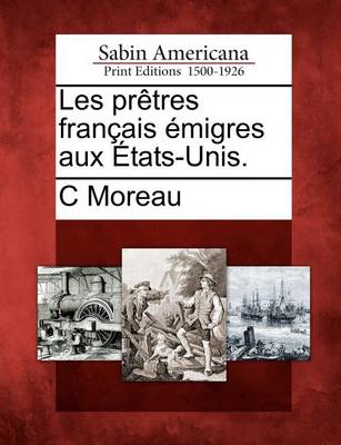 Book cover for Les PR Tres Fran Ais Migres Aux Tats-Unis.