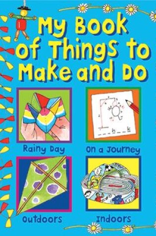 Cover of My Book of Things to Make and Do