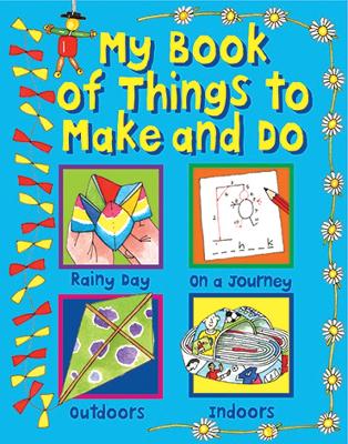 Book cover for My Book of Things to Make and Do