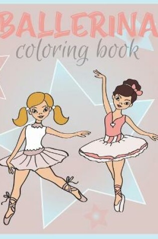 Cover of Ballerina Coloring Book