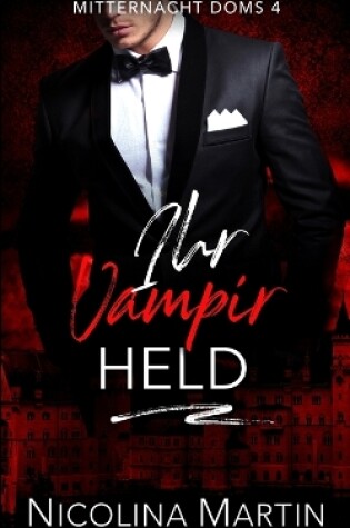 Cover of Ihr Vampir Held