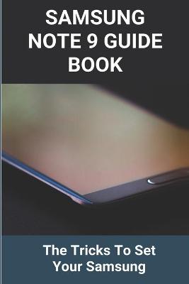 Cover of Samsung Note 9 Guide Book