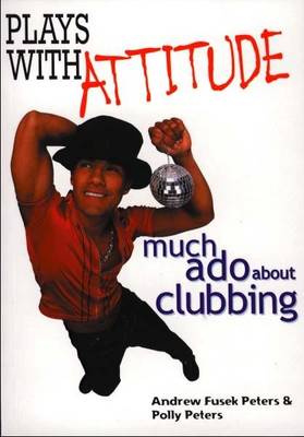 Cover of Plays with Attitude