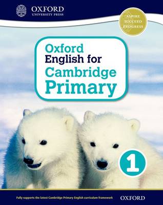 Book cover for Oxford English for Cambridge Primary Student Book 1