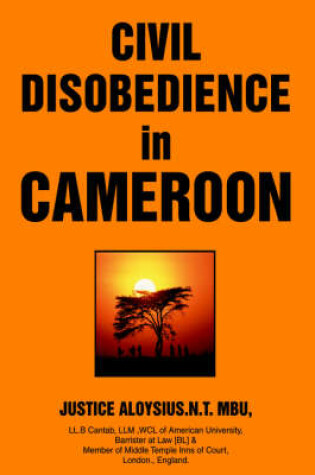 Cover of Civil Disobedience in Cameroon