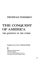 Book cover for The Conquest of America : the Question of the Other