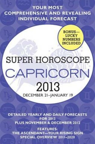 Cover of Capricorn (Super Horoscopes 2013)