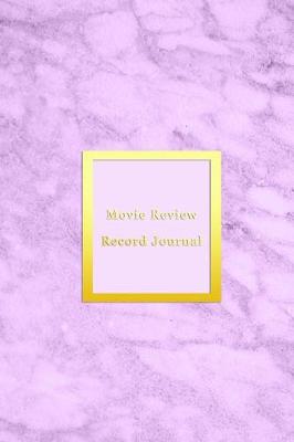 Book cover for Movie Review Record Journal