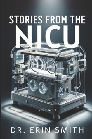 Cover of Stories From the NICU