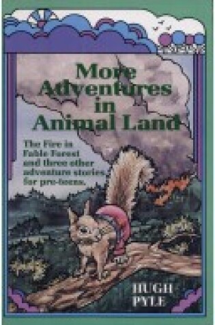 Cover of More Adventures in Animal Land
