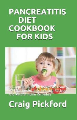 Book cover for Pancreatitis Diet Cookbook for Kids