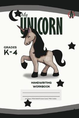 Book cover for My Unicorn Primary Handwriting k-4 Workbook, 51 Sheets, 6 x 9 Inch Black Cover